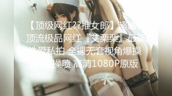 【新片速遞】长相可爱有两个小虎牙的美女主播，第一人称自慰，展现白虎粉穴[838M/MP4/01:13:18]