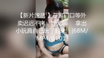 【大二学舞蹈气质贫乳小妹】扭动屁股脱下牛仔短裤，情趣开档内裤口交插嘴，抬起双腿抽插娇喘喊哥哥，操完厕所马桶上自慰