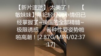 STP21941 文静美少女【 00后小学妹】，眼镜下的骚心，手指、肉棒、棍子插入小淫口，嘴里喊着‘爸爸，快过来操我’！