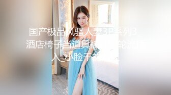 完美炮架子32岁人妻美少妇极品大奶牛酒店援交连干她2炮中出内射