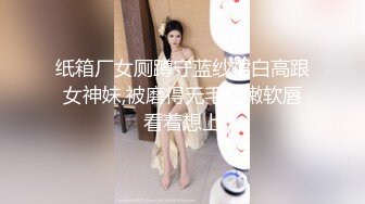 【极品??&nbsp;&nbsp;童颜巨乳】牛仔爆乳女孩和男友疯狂激情 69互舔挺会玩 穿衣服迫不及待开操 侧插提腿一起高潮