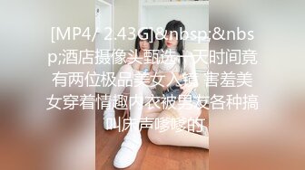 新片速递《我有一台拖拉机》高端约啪175CM22岁高雅气质外围女