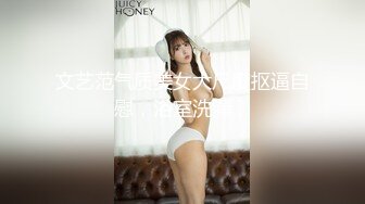 【新片速遞】 巨乳漂亮阿姨 老公老婆来了大鸡吧呢 在你逼里 没感觉到起来还没怼到逼心 身材丰腴上位骑乘边调情边霍霍没多久小伙缴械了[990MB/MP4/52:58]