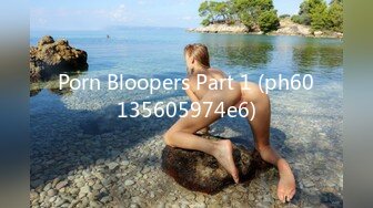 Porn Bloopers Part 1 (ph60135605974e6)