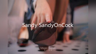 Sandy SandyOnCock