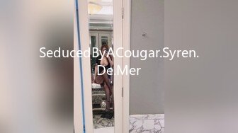 SeducedByACougar.Syren.De.Mer