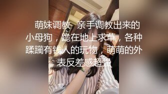 吸精小奴隶 高挑御姐范长发妹妹在家多姿势啪啪做爱